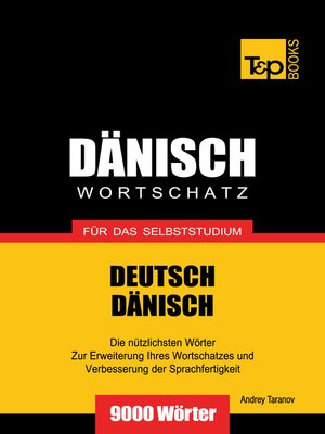 cover image of Deutsch-Dänischer Wortschatz für das Selbststudium